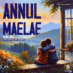 Annul Maelae (Lofi Flip) - Single (2025) (Harris Jayaraj)